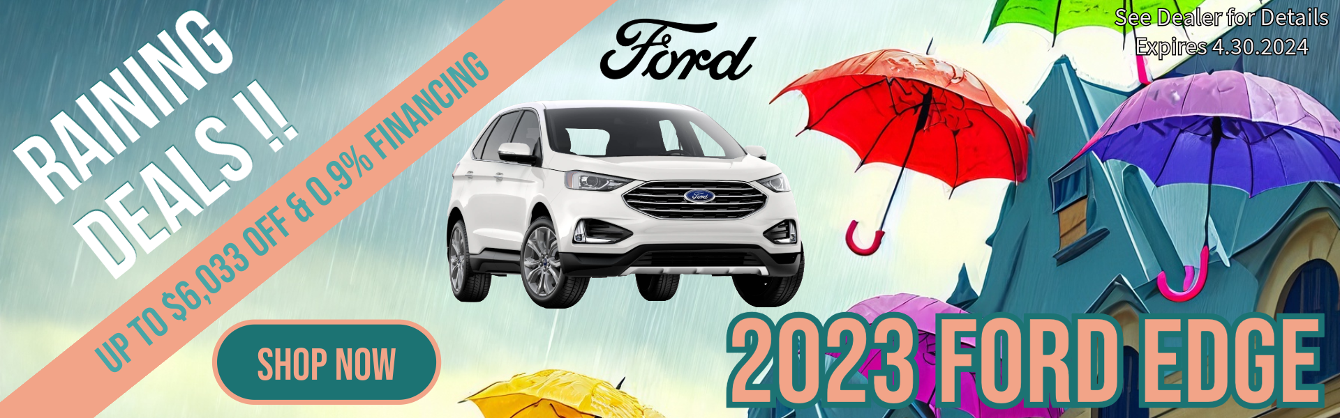 Ford Edge April Special