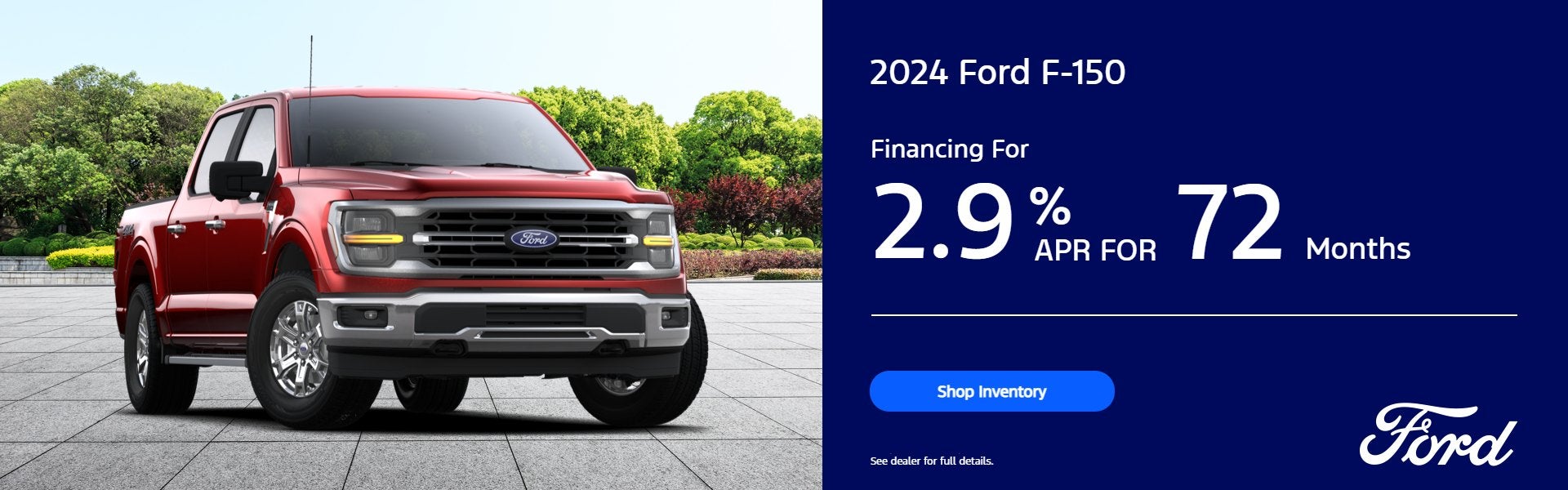 2024 Ford F-150 - 2.9% APR 72 Months